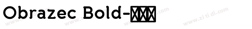 Obrazec Bold字体转换